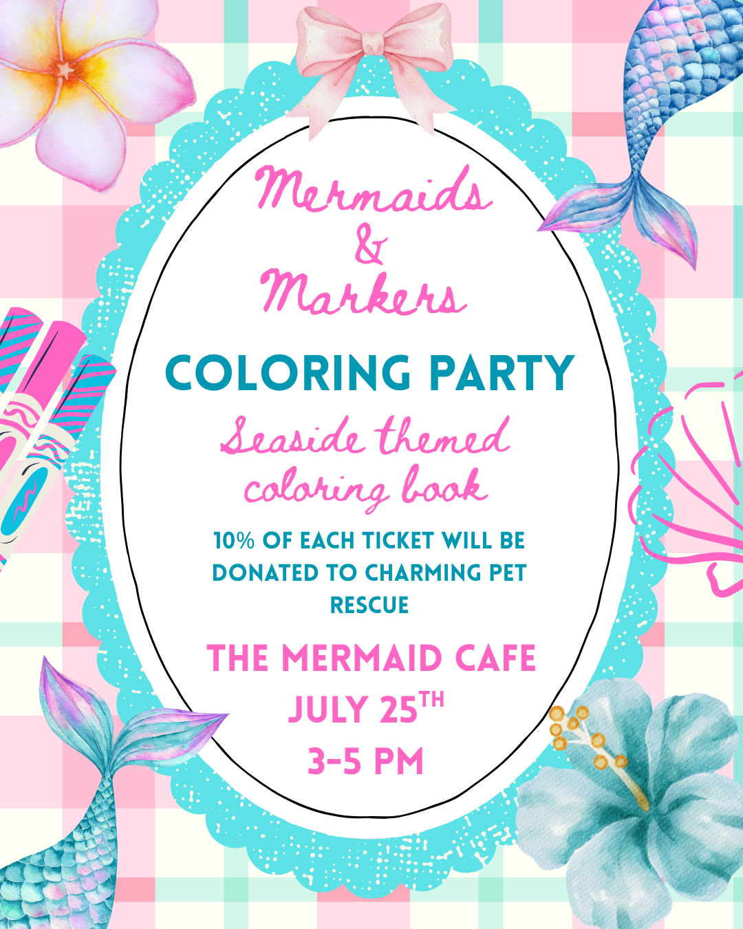 Mermaid and Markers Coloring Party